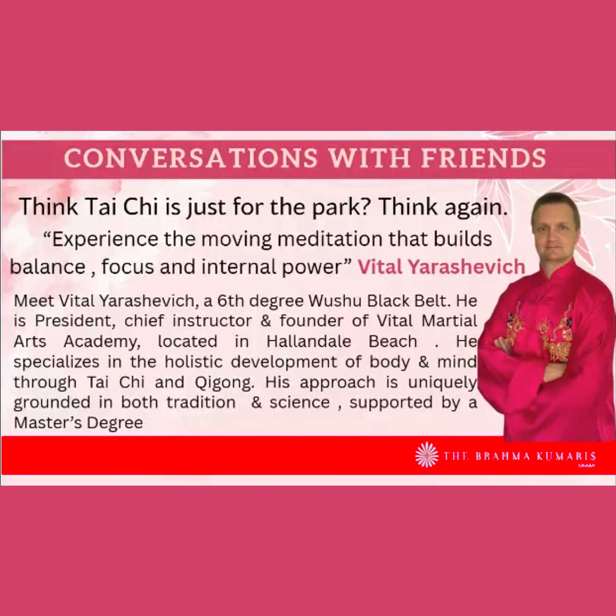 Finding Balance: The Science and Art of Modern Tai Chi with Vital Yarashevich